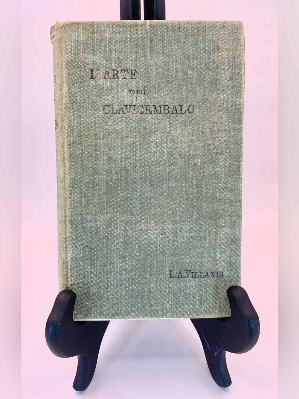 L'Arte del Clavicembalo by Italian musicologist Luigi Alberto Villanis - 1901